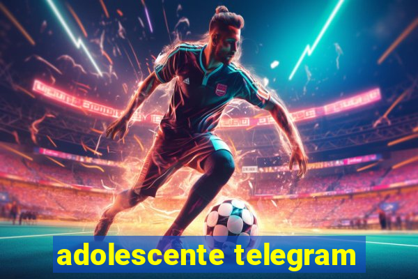 adolescente telegram